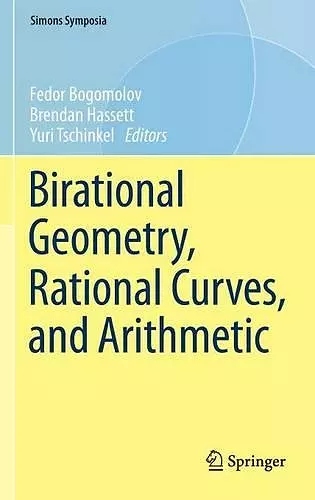 Birational Geometry, Rational Curves, and Arithmetic cover