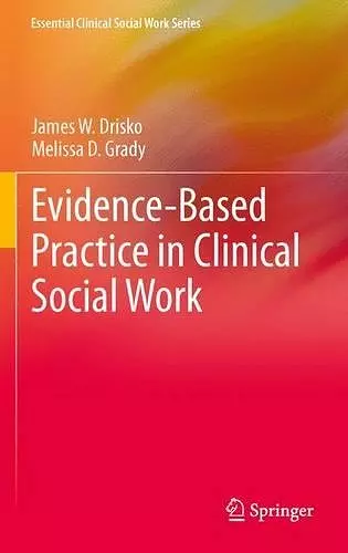 Evidence-Based Practice in Clinical Social Work cover