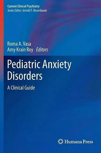 Pediatric Anxiety Disorders cover