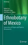 Ethnobotany of Mexico cover