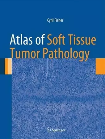 Atlas of Soft Tissue Tumor Pathology cover