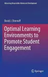 Optimal Learning Environments to Promote Student Engagement cover