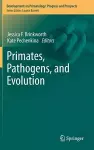 Primates, Pathogens, and Evolution cover