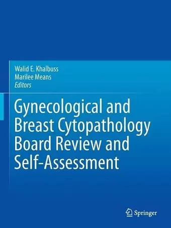 Gynecological and Breast Cytopathology Board Review and Self-Assessment cover