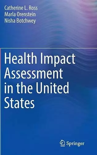 Health Impact Assessment in the United States cover