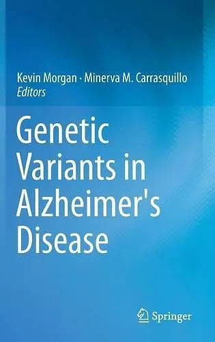 Genetic Variants in Alzheimer's Disease cover