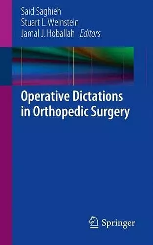 Operative Dictations in Orthopedic Surgery cover