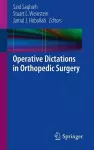 Operative Dictations in Orthopedic Surgery cover