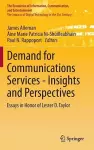 Demand for Communications Services – Insights and Perspectives cover