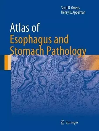 Atlas of Esophagus and Stomach Pathology cover