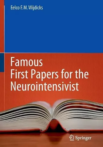 Famous First Papers for the Neurointensivist cover