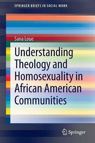 Understanding Theology and Homosexuality in African American Communities cover