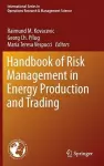 Handbook of Risk Management in Energy Production and Trading cover