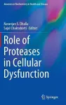 Role of Proteases in Cellular Dysfunction cover