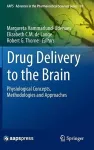 Drug Delivery to the Brain cover