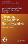 Integrating Renewables in Electricity Markets cover