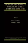 Tropical and Parasitic Infections in the Intensive Care Unit cover
