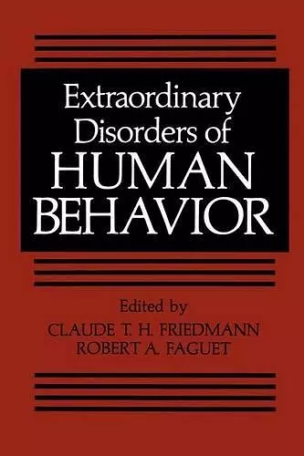 Extraordinary Disorders of Human Behavior cover