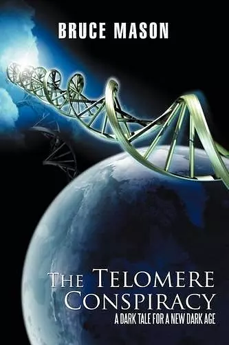 The Telomere Conspiracy cover