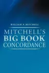 Mitchell's Big Book Concordance cover