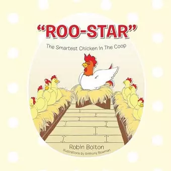 Roo-Star, the Smartest Chicken in the COOP cover