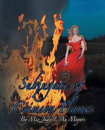 Subjugate of Crimson Flames cover