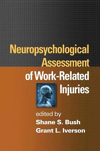 Neuropsychological Assessment of Work-Related Injuries cover