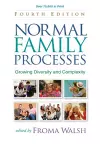 Normal Family Processes, Fourth Edition cover
