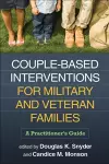 Couple-Based Interventions for Military and Veteran Families cover