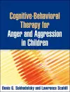 Cognitive-Behavioral Therapy for Anger and Aggression in Children cover