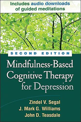 Mindfulness-Based Cognitive Therapy for Depression, Second Edition cover