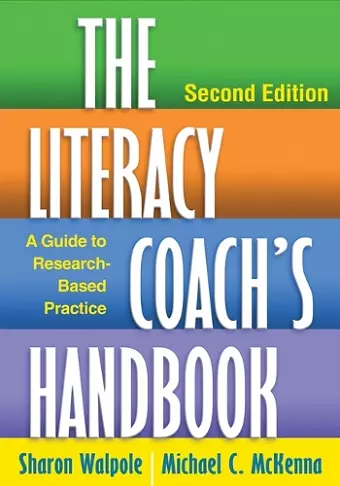 The Literacy Coach's Handbook, Second Edition cover