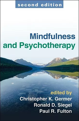 Mindfulness and Psychotherapy, Second Edition cover