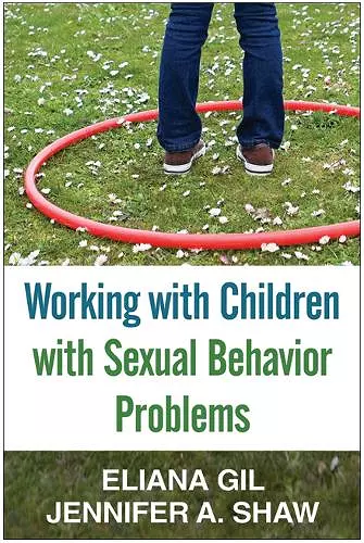 Working with Children with Sexual Behavior Problems cover