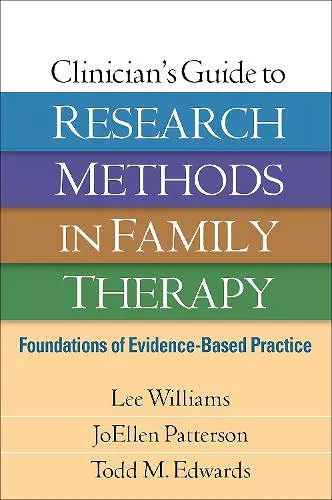 Clinician's Guide to Research Methods in Family Therapy cover