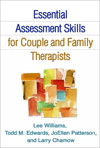 Essential Assessment Skills for Couple and Family Therapists cover