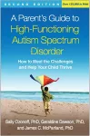 A Parent's Guide to High-Functioning Autism Spectrum Disorder, Second Edition cover