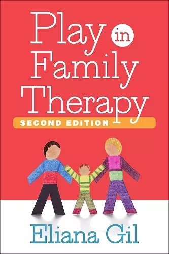 Play in Family Therapy, Second Edition cover