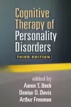 Cognitive Therapy of Personality Disorders, Third Edition cover
