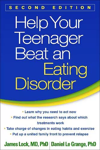 Help Your Teenager Beat an Eating Disorder, Second Edition cover