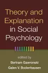 Theory and Explanation in Social Psychology cover
