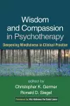 Wisdom and Compassion in Psychotherapy cover