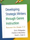 Developing Strategic Writers through Genre Instruction cover