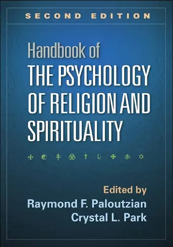 Handbook of the Psychology of Religion and Spirituality, Second Edition cover