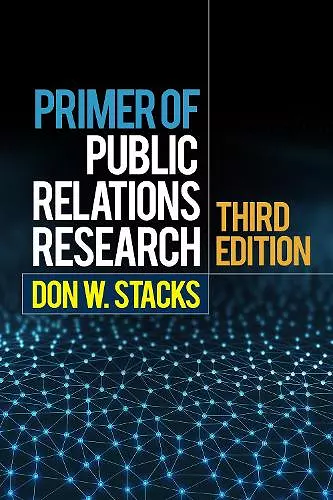 Primer of Public Relations Research, Third Edition cover