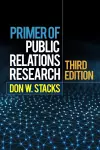 Primer of Public Relations Research, Third Edition cover