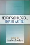 Neuropsychological Report Writing cover