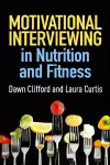 Motivational Interviewing in Nutrition and Fitness cover