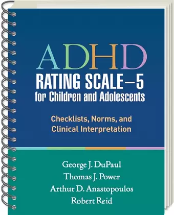 ADHD Rating Scale—5 for Children and Adolescents, Revised Edition, (Wire-Bound Paperback) cover