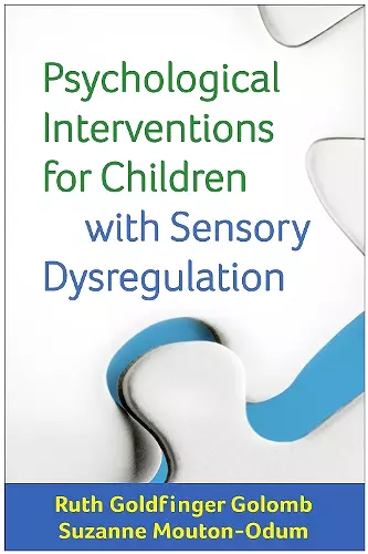 Psychological Interventions for Children with Sensory Dysregulation cover